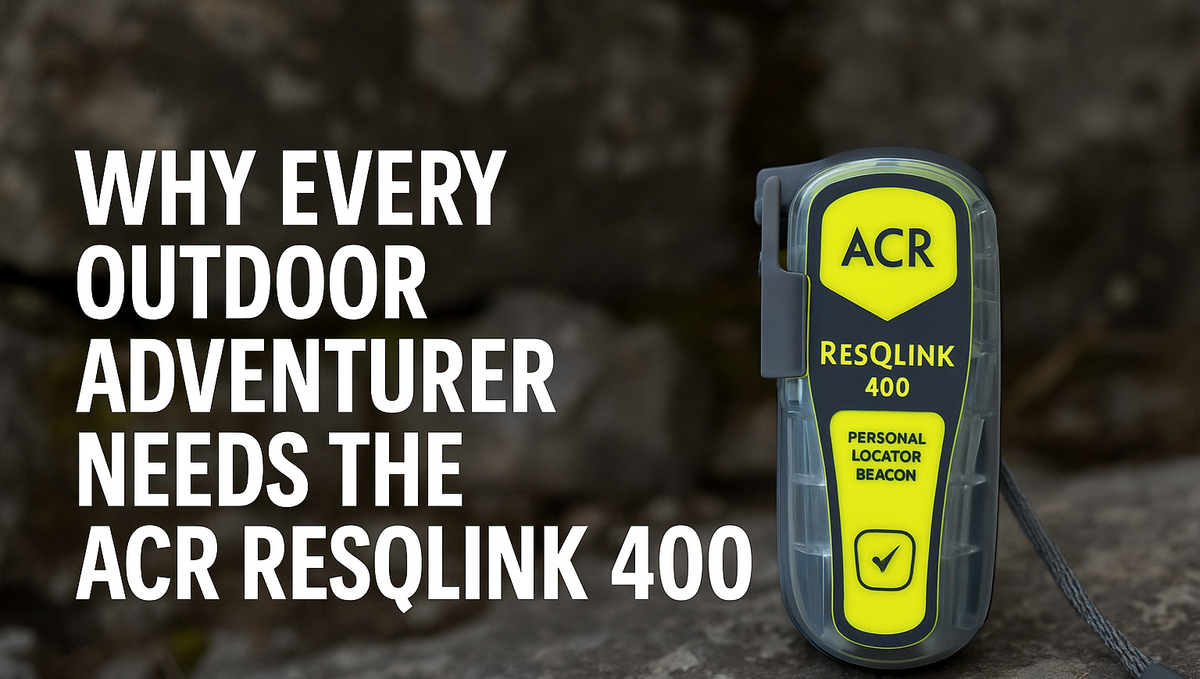Why Every Outdoor Adventurer Needs the ACR ResQLink 400 (Even If You’ve Never Gotten Lost)
