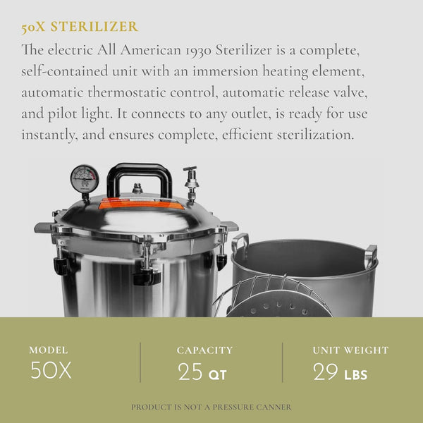 All American 1930 50X Sterilizer - 25 Quart Electric Sterilizer with Metal-to-Metal Seal and Rack, Made in USA