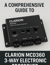 Unlock Perfect Sound: A Deep Dive into the Clarion MCD360 3-Way Electronic Crossover